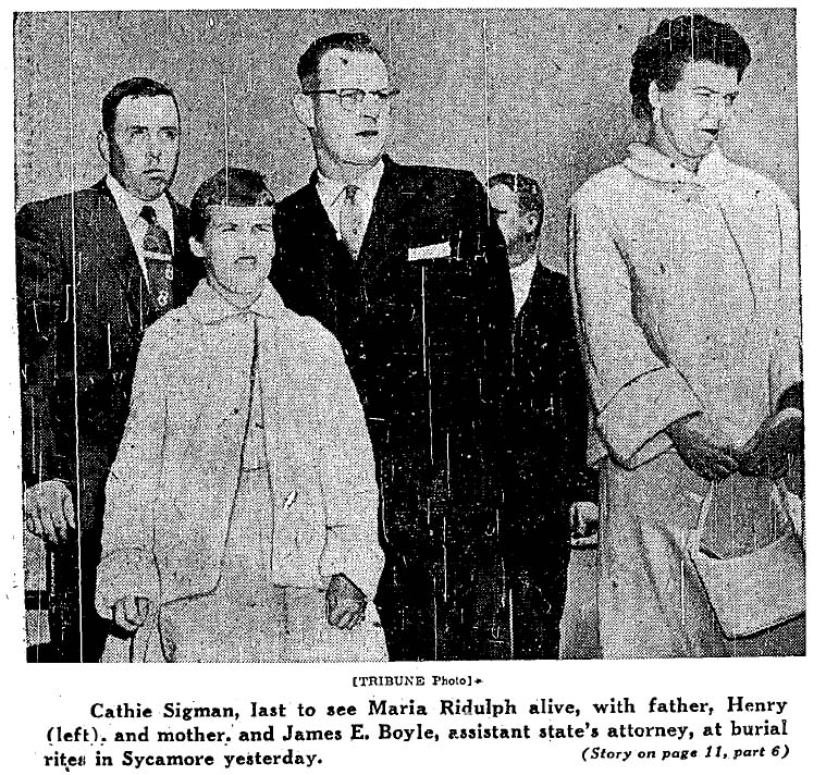 May 1, 1958: Cathie Sigman, the last known person to see Maria Ridulph. 