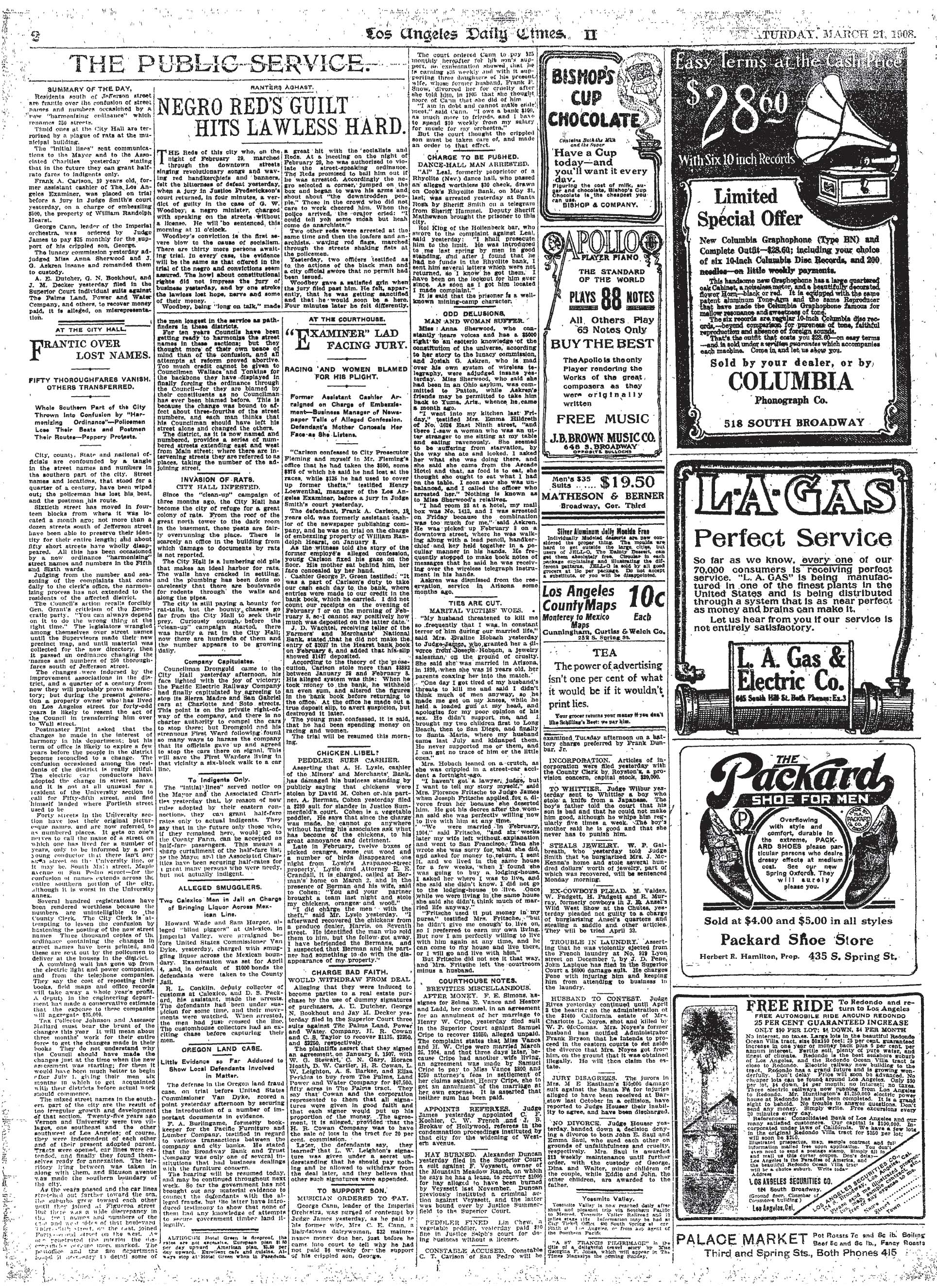 March 21, 1908: The Reds of Los Angeles who marched on behalf of the Rev. G.W. Woodbey, a Black minister, are dealt a setback when he was found guilty of speaking on the streets without a license. Also: The city renames 50 streets and a former assistant cashier at the Examiner blames his embezzlement spree on women and racing.