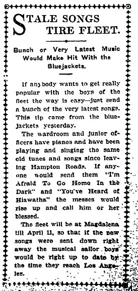 April 2, 1908: Sailors of the Great White Fleet are tired of the same old songs