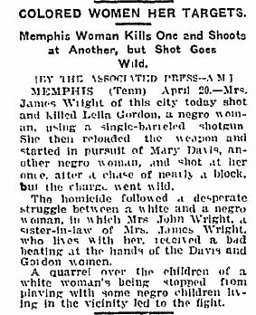 April 21, 1908: In Memphis, a quarrel between women over Black and white children playing together leads to a fight and then a shooting. 