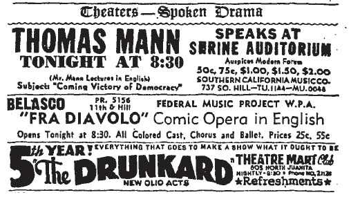 April 1, 1948: Thomas Mann speaks at Shrine Auditorium, "The Drunkard," and a production of "Fra Diavolo" with an all-Black cast.