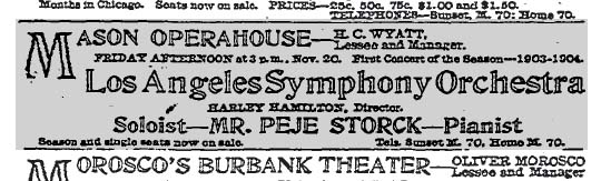 November 19, 1903: Peje Storck performs with the Los Angeles Symphony Orchestra