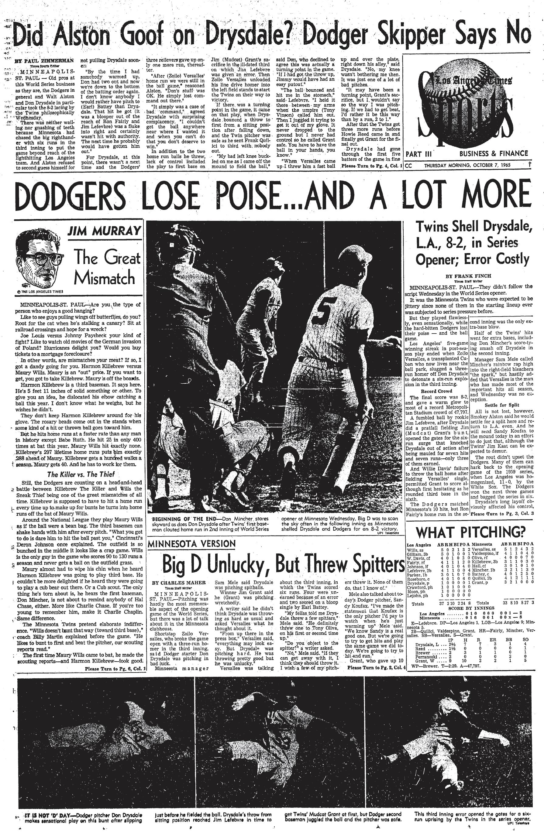 October 7, 1965: Dodgers lose the first game of the World Series to the Minnesota Twins. 