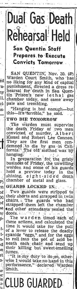 December 1, 1938: San Quentin conducts a rehearsal for an execution with the new gas chamber. 