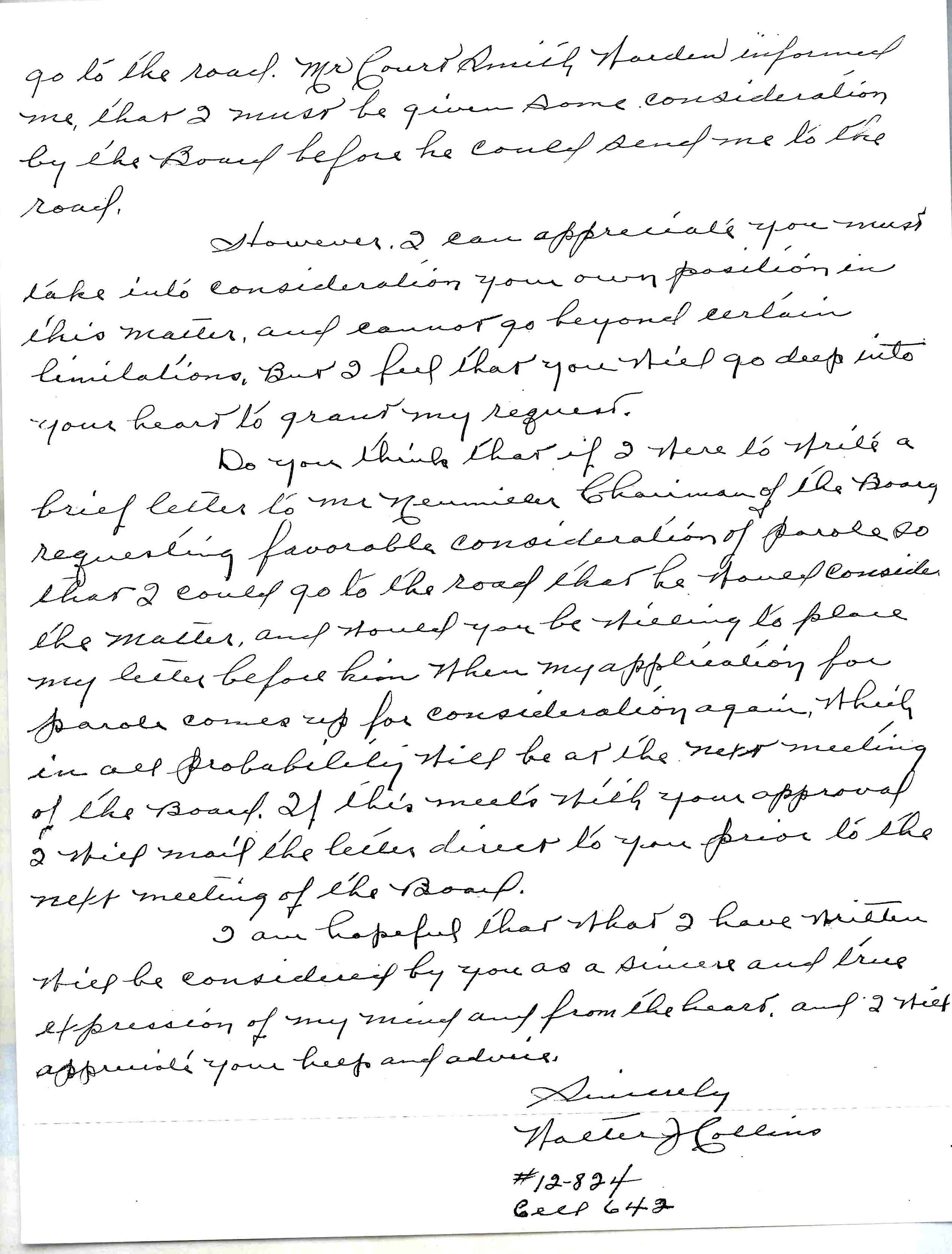 February 2, 1932: Walter Collins asks to be put on the road crew until he can go before the parole board. 