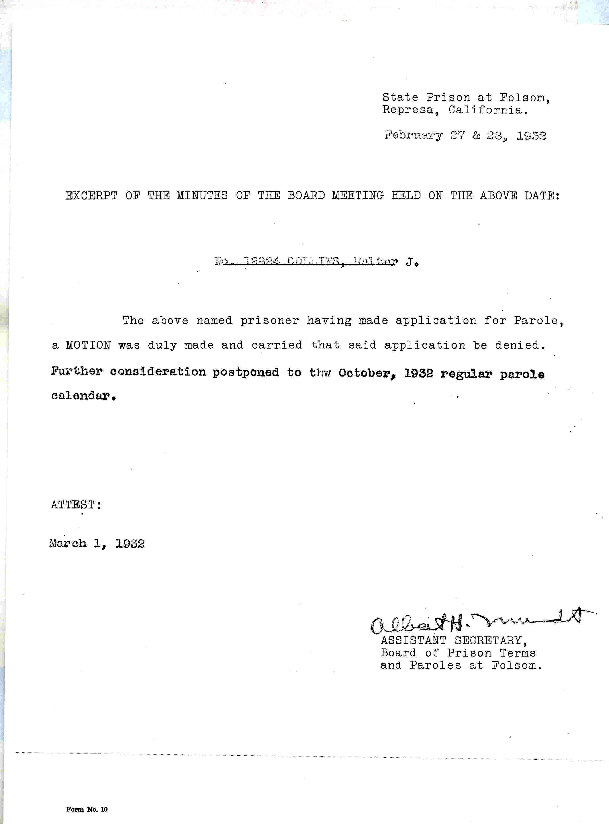 February 27, 1932: Parole for Walter Collins is denied. 