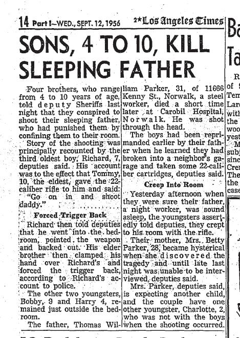 September 12, 1956: Four sons kill father as he slept. 