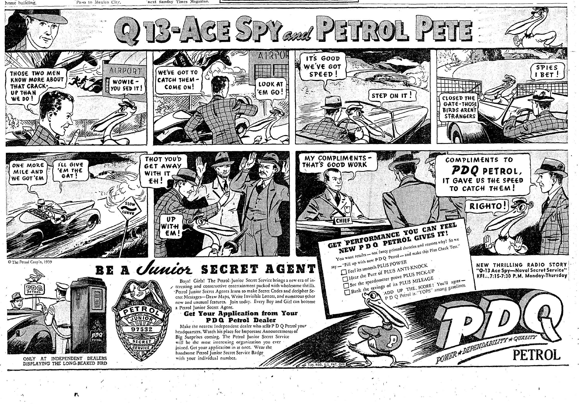 May 19, 1939: Comic ad for PDQ Petrol featuring PCQ Pete, the talking pelican with a machine gun. 