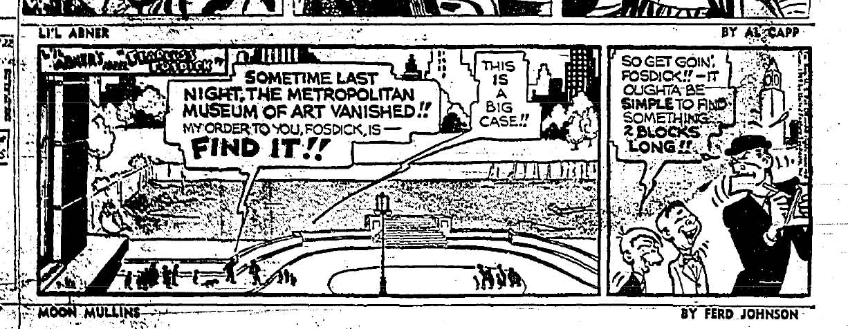 July 22, 1959: Fearless Fosdick must find the Metropolitan Museum of Art, which has been stolen!