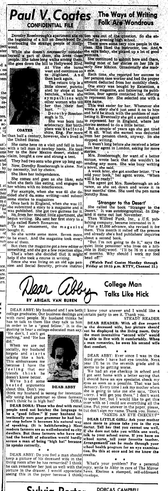 September 29, 1959: Paul Coates has the story of Dorothy Roseborough and her adventures writing articles and eventually a book as Dorothy Ross. Whenever she sold something, the pay was deducted for her pension, so she saw no point in writing. But she did anyway. 