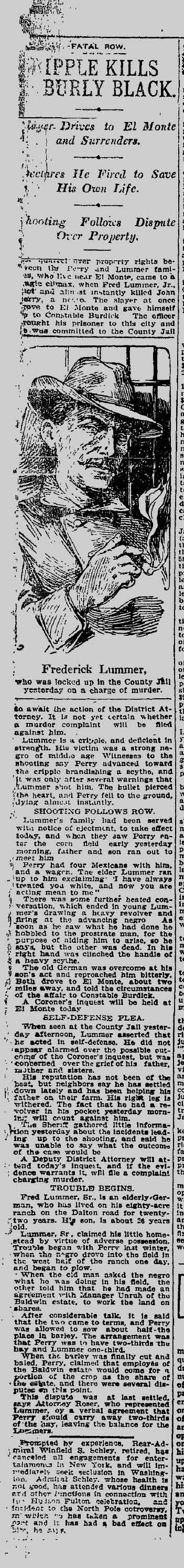 October 1, 1909: A property dispute near El Monte ends in a death with racial overtones. 