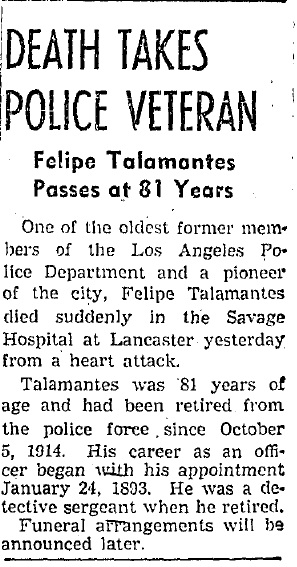 August 5, 1937: Detective Felipe Talamantes dies.