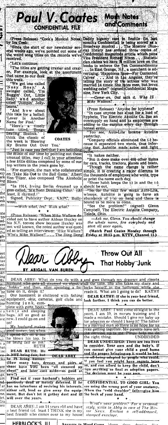 October 3, 1959: Letters to Paul Coates: Mike Wallace decides not to have Aldous Huxley on his TV show because Huxley wasn’t well known. Huxley asked: “Mike Wallace? Who’s Mike Wallace?”