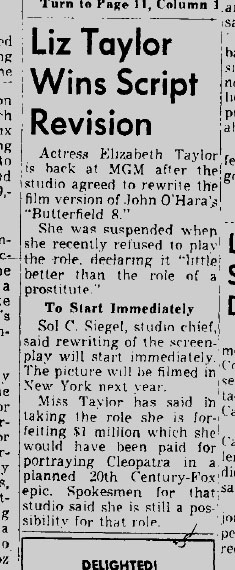October 14, 1959: Elizabeth Taylor wins a rewrite of the script for "Butterfield 8."