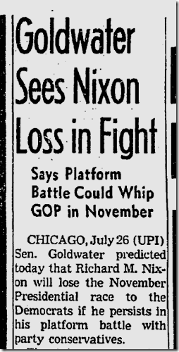 July 27, 1960: Republican National Convention: Goldwater Sees Nixon Loss 