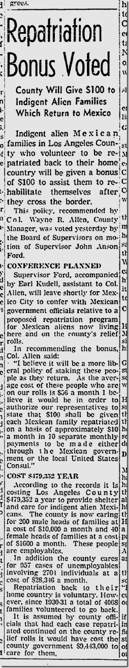 December 3, 1941: L.A. County will pay $100 to indigent "alien" families which return to Mexico. 