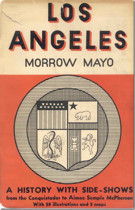 Morrow Mayo, Los Angeles 