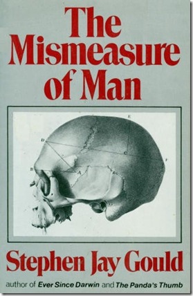 Mismeasure of Man