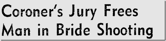 Nov. 14, 1941, Freed in Shooting Nov. 14, 1941, Freed in Shooting