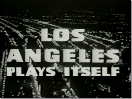 Los Angeles Plays Itself