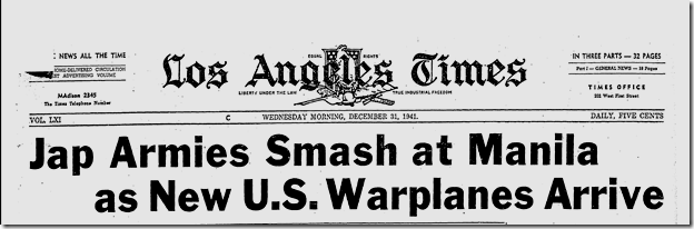 Dec. 31, 1941, Armies Smash Manila 