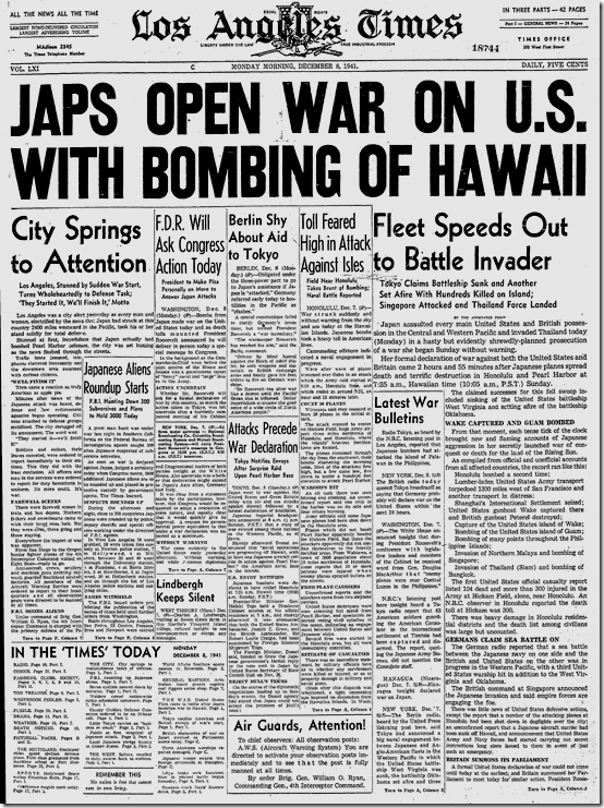 Dec. 8, 1941, Japs Open War on U.S. 
