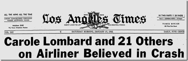 Jan. 17, 1942, Carole Lombard Crash 