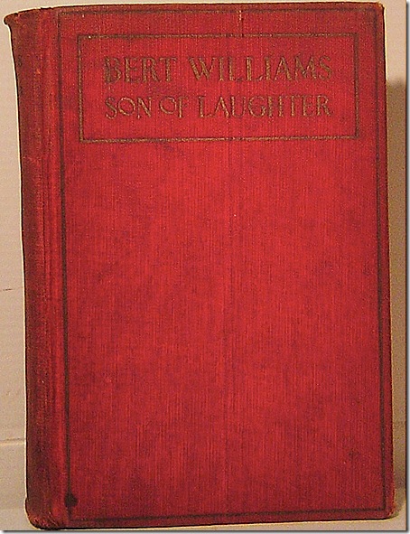 Bert Williams Son of Laughter 