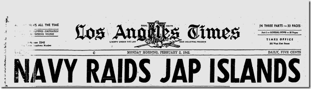 Feb. 2, 1942, Marshall Islands 