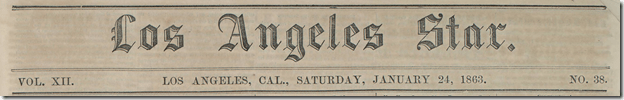 Jan. 24, 1863, Los Angeles Star 