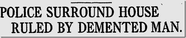 March 13, 1913, Standoff 
