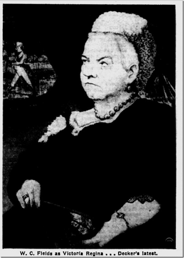 W.C. Fields as Queen Victoria 