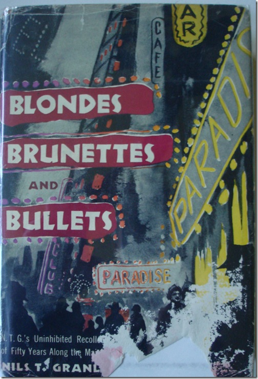 Blondes, Brunettes and Bullets