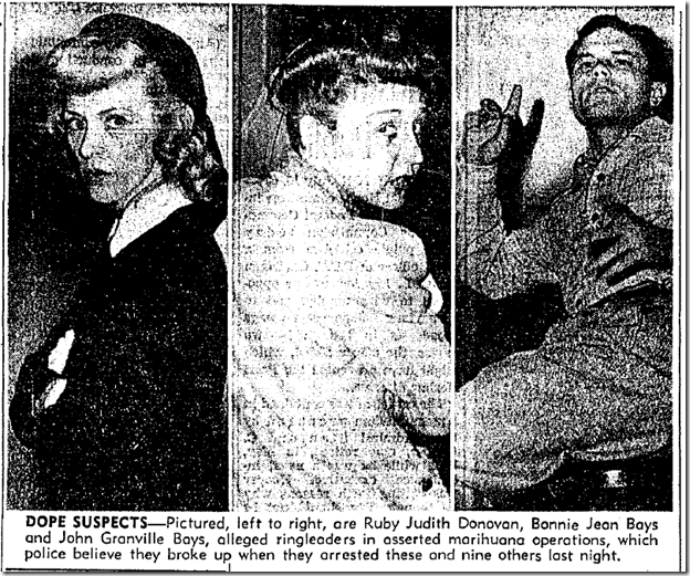 July 11, 1943, Marijuana Ring July 11, 1943, Marijuana Ring