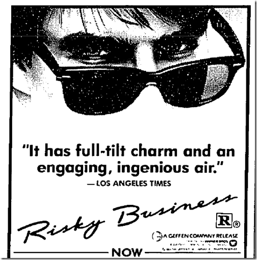 Aug. 16, 1983, Risky Business 