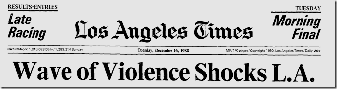 Dec. 16, 1980, Wave of Violence 