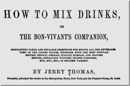 How to Mix Drinks, Jerry Thomas 