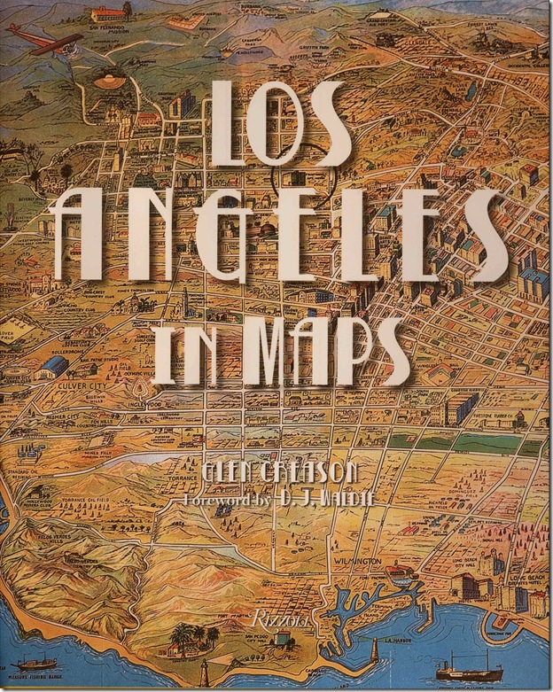 Los Angeles in Maps Los Angeles in Maps