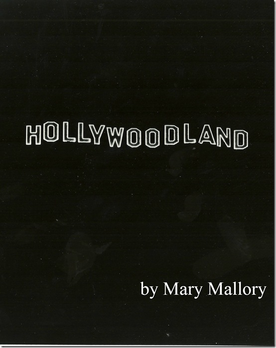 Mary Mallory, Hollywoodland 