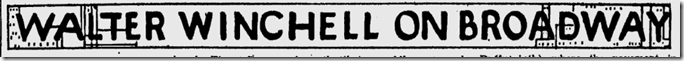 Feb. 14, 1944, Walter Winchell 