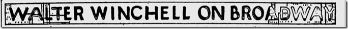 Feb. 25, 1944, Walter Winchell 