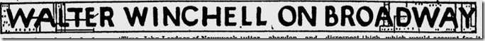 March 25, 1944, Walter Winchell 
