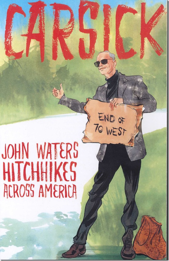 john_waters_carsick_cover john_waters_carsick_cover
