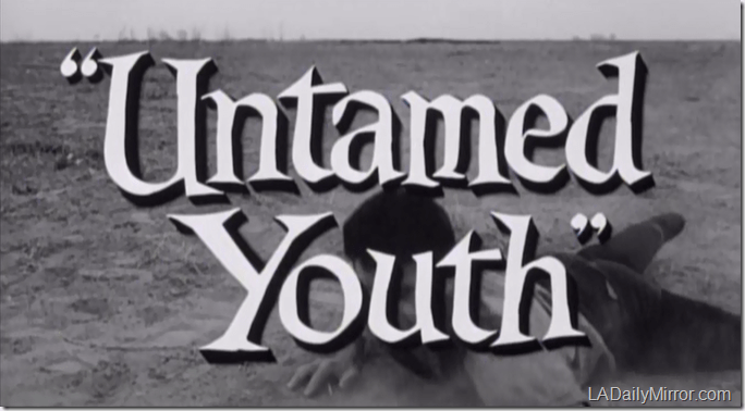 'Untamed Youth' 