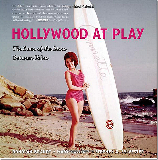 Hollywood at Play Hollywood at Play