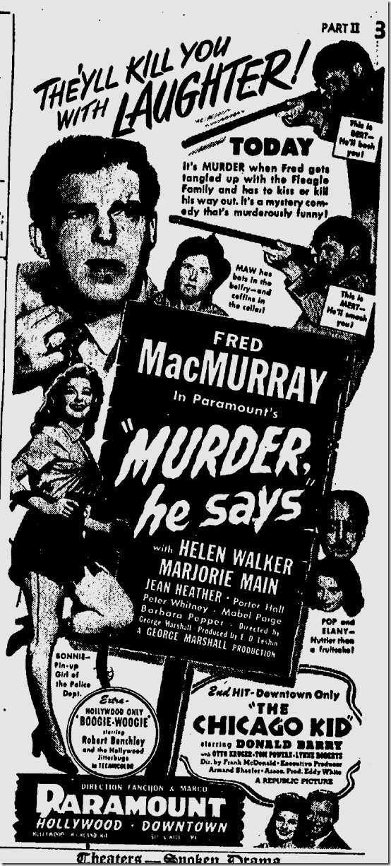 June 14, 1945, Murder He Says