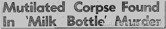 Feb. 20, 1947, Milk Bottle Murder 