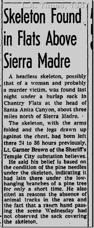 L.A. Times, 1947, Skeleton Found Above Sierra Madre L.A. Times, 1947, Skeleton Found Above Sierra Madre