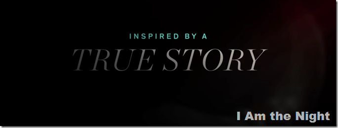 Nov. 27, 2018, I Am the Night 