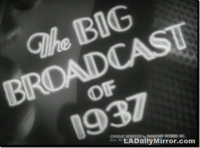 Big Broadcast of 1937